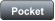 Pocket